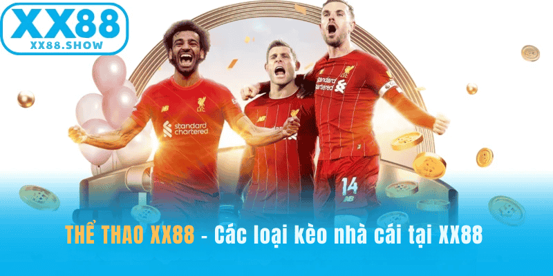 Các loại kèo nhà cái