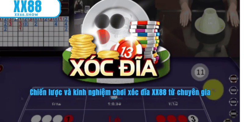 Kinh nghiệm của chuyên gia chia sẻ tại XX88