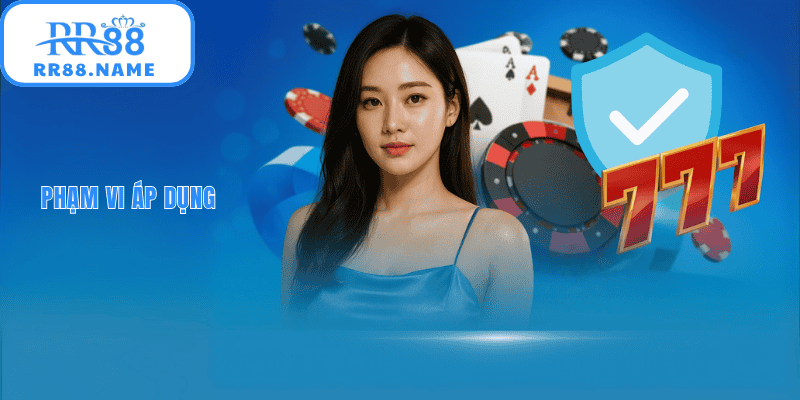 Phạm vi áp dụng 